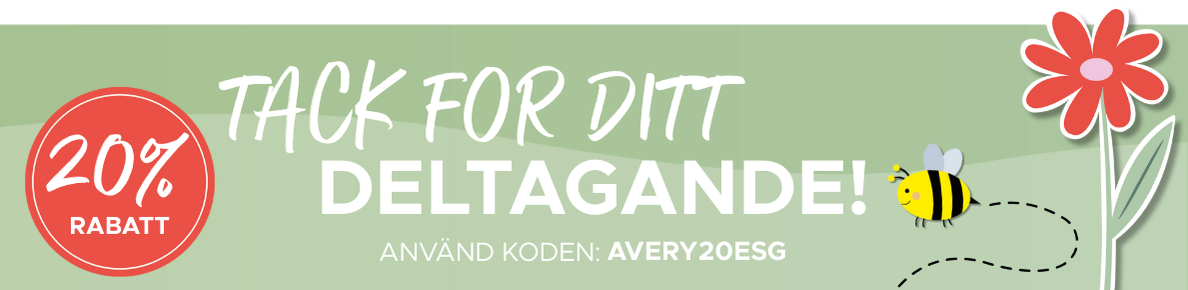 Tack for ditt deltagande. 20% rabatt. Använd koden: AVERY20ESG