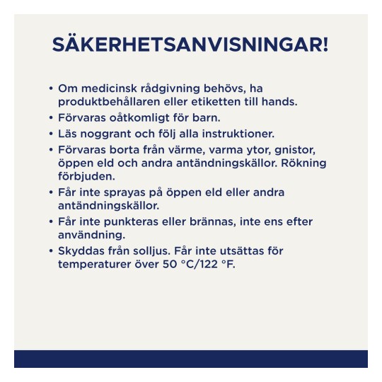 Bilden innehåller säkerhetsinstruktioner på svenska, som beskriver försiktighetsåtgärder vid hantering av en produkt. Den betonar att hålla den borta från barn, värmekällor, öppna lågor och att undvika exponering för solljus eller höga temperaturer.